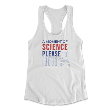 A Moment Of Science Please Womens Racerback Tank in White color